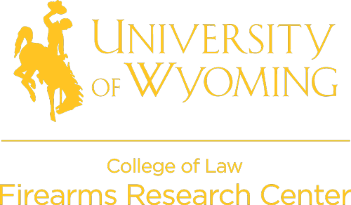 UW – College of Law Firearms Research Center